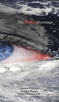 bokomslag The Wicked Hurricane