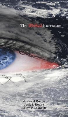 The Wicked Hurricane 1