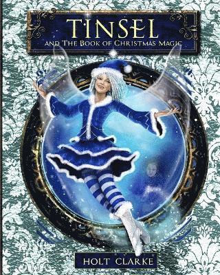 Tinsel and the Book of Christmas Magic 1