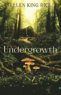 bokomslag Undergrowth