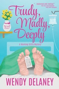 bokomslag Trudy, Madly, Deeply