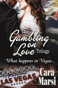 bokomslag Gambling on Love Trilogy