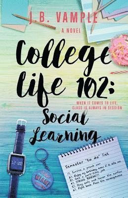 bokomslag College Life 102: Social Learning