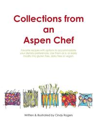 bokomslag Collections from an Aspen Chef