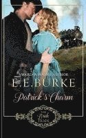 bokomslag Patrick's Charm: Book 2 of The Bride Train Series