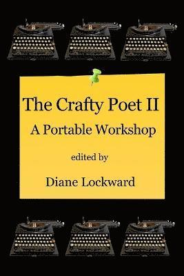 Diane Lockward - Crafty Poet II, Häftad