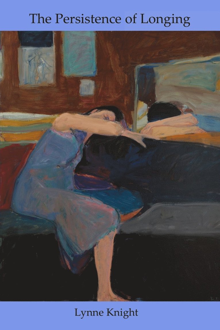 Lynne Knight - Persistence of Longing, Häftad. Tillgänglighet: Lägg i varukorg