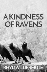 bokomslag A Kindness of Ravens