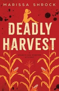 bokomslag Deadly Harvest