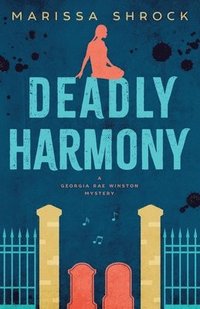 bokomslag Deadly Harmony