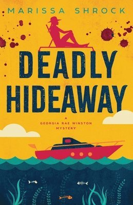 Deadly Hideaway 1