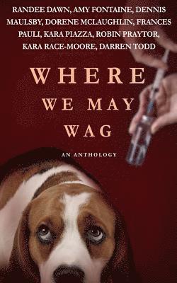 Where We May Wag 1