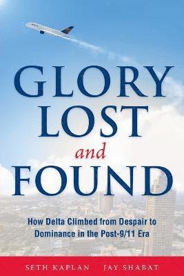 Glory Lost and Found 1