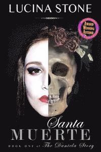 Lucina Stone - Santa Muerte, Häftad