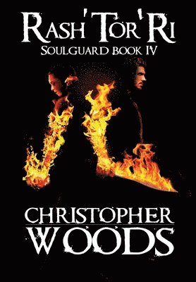 Christopher Woods - Rash'Tor'Ri, Inbunden