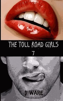 bokomslag Toll Road Girls 7
