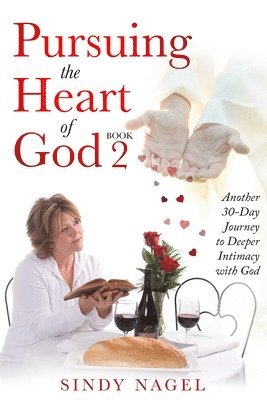 Pursuing the Heart of God - Book 2 1