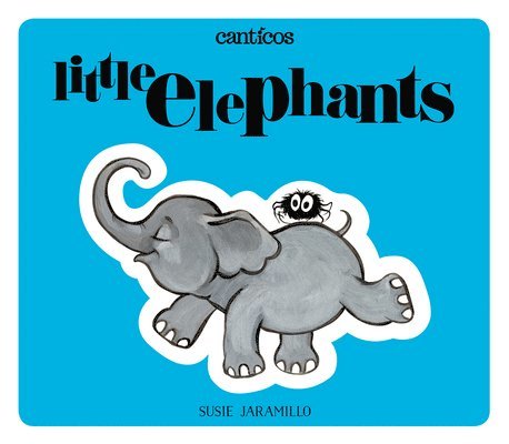 Little Elephants / Elefantitos 1