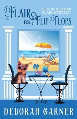 Deborah Garner - Flair for Flip-Flops, Häftad