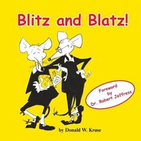 bokomslag Blitz and Blatz!