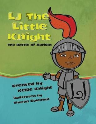 Kellie Knight - LJ the Little Knight, Häftad