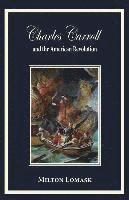 Milton Lomask - Charles Carroll and the American Revolution, Häftad