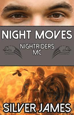 Silver James - Night Moves, Häftad