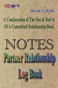 bokomslag Notes Partners Relationship Log Book