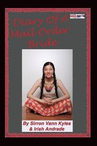 bokomslag Diary Of A Mail Order Bride