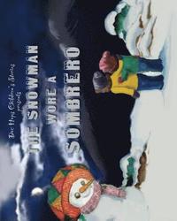 bokomslag The Snowman Wore a Sombrero