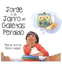 bokomslag Jorge y el Jarro de Galletas Perdido