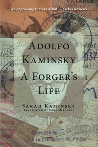 bokomslag Adolfo Kaminsky: A Forger's Life