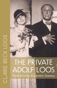 bokomslag The Private Adolf Loos