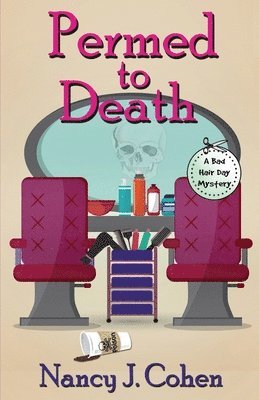 Nancy J Cohen, Nancy J. Cohen, Nancy J., Cohen - Permed to Death, Häftad