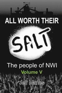 bokomslag All Worth Their Salt