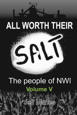 bokomslag All Worth Their Salt