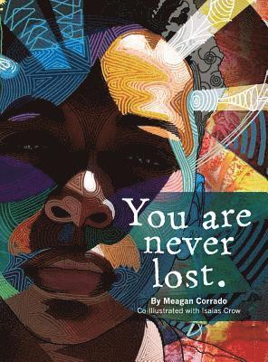 You Are Never Lost 1