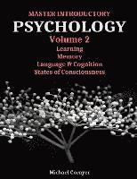 Michael Corayer - Master Introductory Psychology Volume 2: Learning, Memory, Cognition, and Consciousness, Häftad