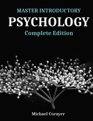 Master Introductory Psychology: Complete Edition 1