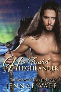 bokomslag Her Trusted Highlander