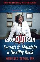 bokomslag KnockOutPain¿ Secrets to Maintain a Healthy Back