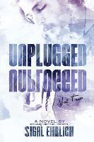 bokomslag Unplugged II: Unplugged, #2