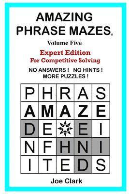 Amazing Phrase Mazes: Volume Five 1