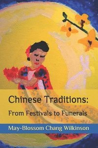 bokomslag Chinese Traditions