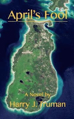 Harry J. Truman - April's Fool, Häftad