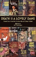Jeff Vorzimmer - Death is a Lovely Dame: Great Lines from the Golden Era of Crime Fiction, Häftad