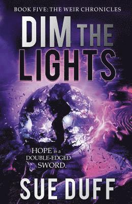 Dim the Lights 1