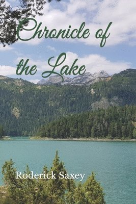 Chronicle of the Lake 1