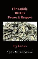 bokomslag The Family: MONEY Power & Respect