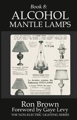 Ron Brown - Book 8: Alcohol Mantle Lamps, Häftad